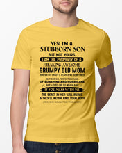 Load image into Gallery viewer, A Stubborn Son Of Freaking Awesome Grumpy Old Mom For Family Guys Tee
