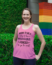 Load image into Gallery viewer, Born To Be A Stay At Home Mamasaurus Forced To Go To Work Ladies Flowy Tank
