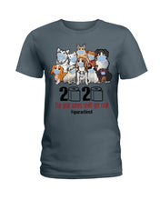 Load image into Gallery viewer, 2020 The Year When Shit Got Real Special Custom Design Ladies Tee
