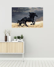 Load image into Gallery viewer, Black Horses Life Gave Me The Gift Of You Horizontal Poster

