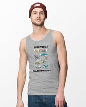 Load image into Gallery viewer, Born To Be A Paleontologist Unique Custom Design Unisex Tank Top
