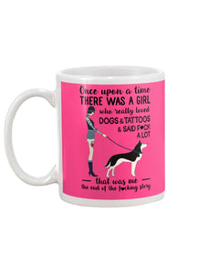 A Girl Really Loved Dogs And Tattoos  Unique Custom Design Mug