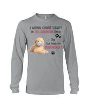 Load image into Gallery viewer, A Woman Can't Survive On Self-quarantine Alone Also Needs Golden Doodle Unisex Long Sleeve
