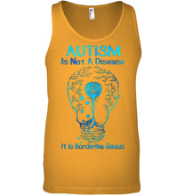 Load image into Gallery viewer, Autism Is Not A Disease It's Borderline Genius Special Custom Design Unisex Tank Top
