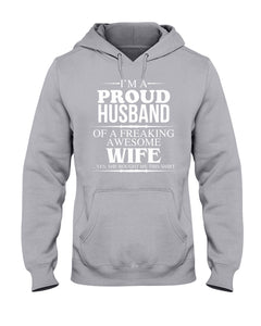 A Proud Husband Of A Freaking Awesome Wife Gift For Family Hoodie