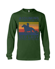 Load image into Gallery viewer, Assuming I'm Just An Old LAdy Was Your First Mistake Retro Vintage Unisex Long Sleeve
