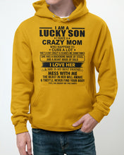 Load image into Gallery viewer, A Lucky Son Of A Crazy Mom Gift For Mom Hoodie
