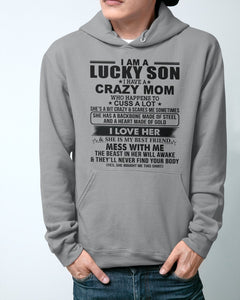 A Lucky Son Of A Crazy Mom Gift For Mom Hoodie