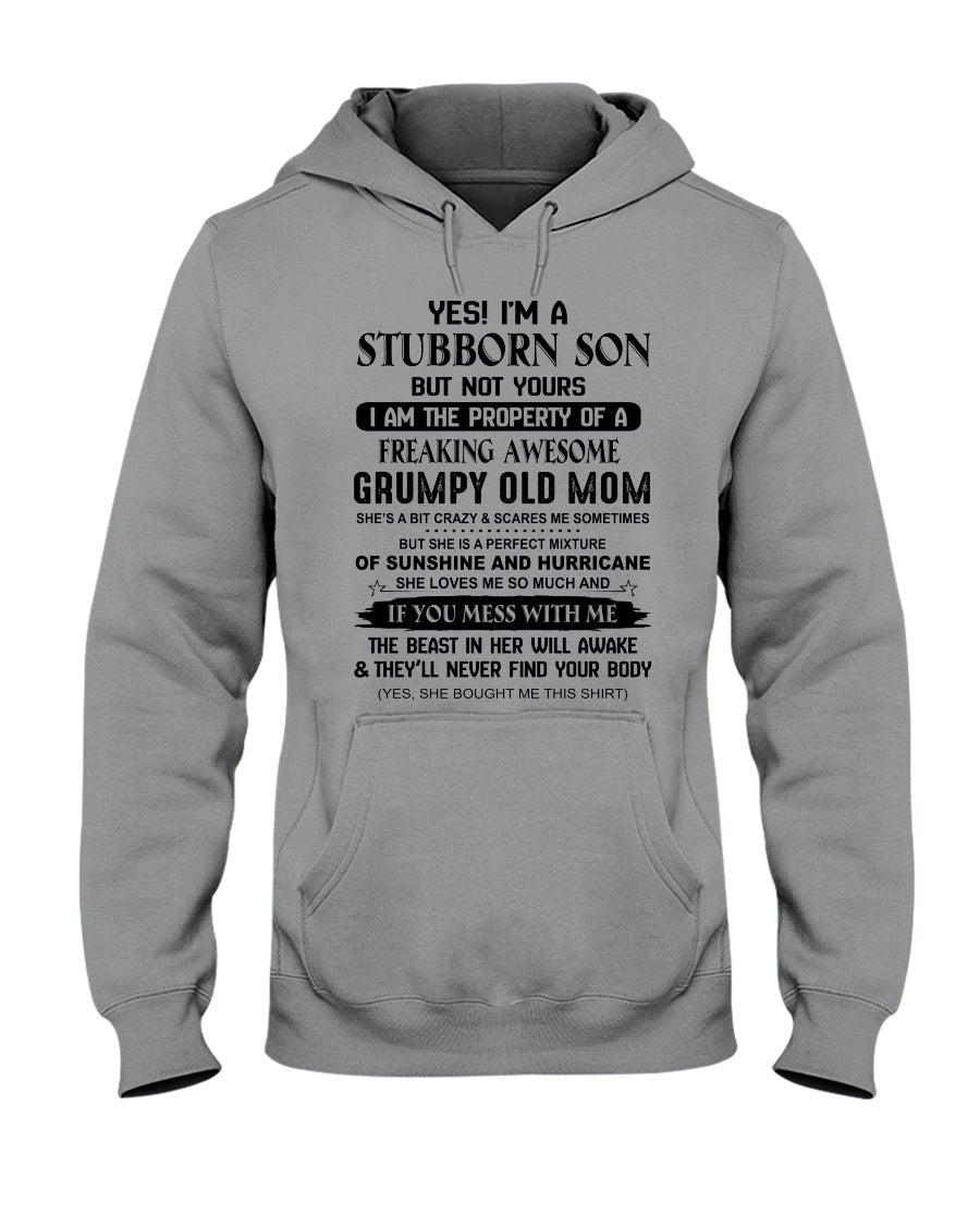 A Stubborn Son Of Freaking Awesome Grumpy Old Mom For Family Hoodie