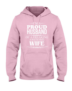 A Proud Husband Of A Freaking Awesome Wife Gift For Family Hoodie