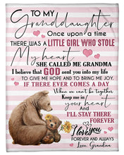 Load image into Gallery viewer, Bear Gift For Granddaughter God Sent You Into My Life  Custom Design Fleece Blanket
