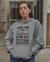 Load image into Gallery viewer, April Girl Has Tattoos Pretty Eyes Thick Thighs For Birthday Gift Hoodie
