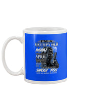 Load image into Gallery viewer, April Grumpy Old Man Will Shoot You Trending For Birthday Gift Mug

