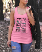 Load image into Gallery viewer, April Girl Has Tattoos Pretty Eyes Thick Thighs For Birthday Gift Ladies Flowy Tank
