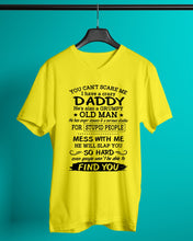 Load image into Gallery viewer, You Can&#39;t Scare Me I Have A Crazy Daddy Guys V-Neck
