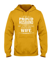 Load image into Gallery viewer, A Proud Husband Of A Freaking Awesome Wife Gift For Family Hoodie
