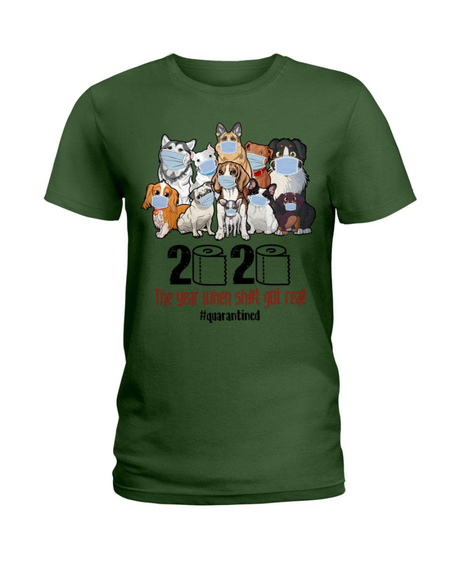2020 The Year When Shit Got Real Special Custom Design Ladies Tee