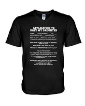 Load image into Gallery viewer, Application To Date My Daughter Funny Gifts Guys V-Neck
