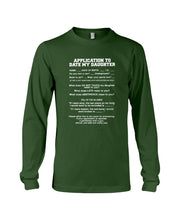 Load image into Gallery viewer, Application To Date My Daughter Funny Gifts Unisex Long Sleeve

