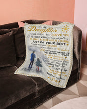 Load image into Gallery viewer, Be Bold And Be Beautiful Dad Gift For Daughter Fleece Blanket
