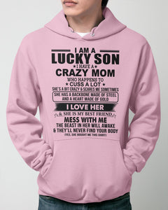 A Lucky Son Of A Crazy Mom Gift For Mom Hoodie