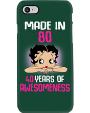 Load image into Gallery viewer, Black Phone Case Made In 80 40 Years In Awesomeness For Friends Phone case
