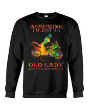 Load image into Gallery viewer, Assuming I'm Just An Old Lady Loves Motorbike For Sport Lovers Sweatshirt
