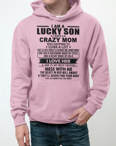 A Lucky Son Of A Crazy Mom Gift For Mom Hoodie