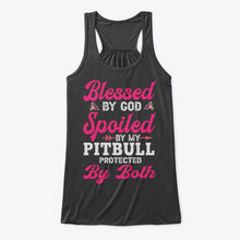 Load image into Gallery viewer, Blessed By God Spoiled By My Pitbull Protected By Both Ladies Flowy Tank

