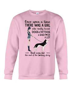 A Girl Really Loved Dogs And Tattoos  Unique Custom Design Sweatshirt