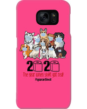 Load image into Gallery viewer, 2020 The Year When Shit Got Real Special Custom Design Phone case
