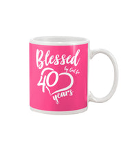 Load image into Gallery viewer, Blessed By God For  40 Years  Special Custom Design Mug
