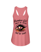Load image into Gallery viewer, Birthday Gift For November Girl Walk By Faith Not By Sight Ladies Flowy Tank

