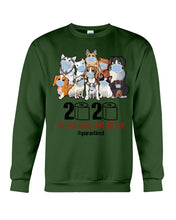 Load image into Gallery viewer, 2020 The Year When Shit Got Real Special Custom Design Sweatshirt

