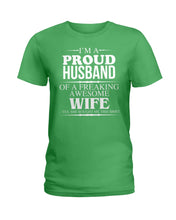 Load image into Gallery viewer, A Proud Husband Of A Freaking Awesome Wife Gift For Family Ladies Tee
