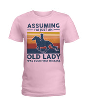 Load image into Gallery viewer, Assuming I'm Just An Old LAdy Was Your First Mistake Retro Vintage Ladies Tee

