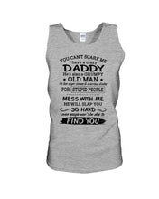 Load image into Gallery viewer, You Can&#39;t Scare Me I Have A Crazy Daddy Unisex Tank Top
