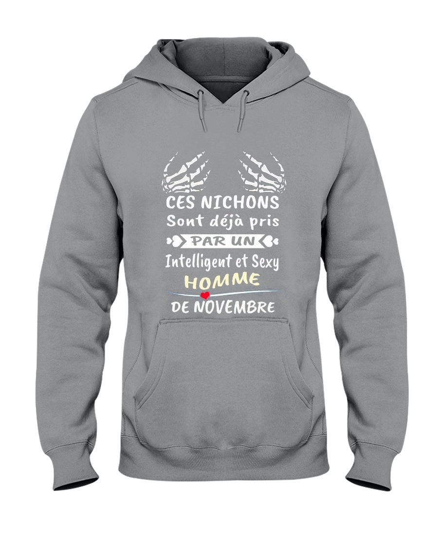 Ces Nichons Sont Deja Pris Par Un Intelligent Et Sexy Homme De Novembre Hoodie