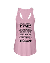 Load image into Gallery viewer, You Can&#39;t Scare Me I Have A Crazy Daddy Ladies Flowy Tank
