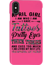 Load image into Gallery viewer, April Girl Has Tattoos Pretty Eyes Thick Thighs For Birthday Gift Phone case
