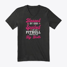 Load image into Gallery viewer, Blessed By God Spoiled By My Pitbull Protected By Both Guys V-Neck
