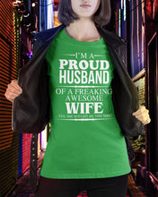 Load image into Gallery viewer, A Proud Husband Of A Freaking Awesome Wife Gift For Family Ladies Tee
