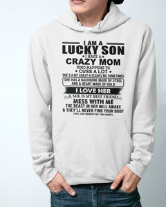 A Lucky Son Of A Crazy Mom Gift For Mom Hoodie