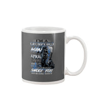Load image into Gallery viewer, April Grumpy Old Man Will Shoot You Trending For Birthday Gift Mug
