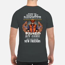 Load image into Gallery viewer, Before You Hurt My Daughter  You Need To Know My Guns Just Love Guys V-Neck
