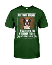 Load image into Gallery viewer, Boston Terrier Personal Stalker St. Patrick's Day Printed Mug Guys Tee
