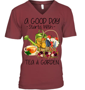A Good Day Starts With Tea And Garden  Special Custom Design Guys V-Neck