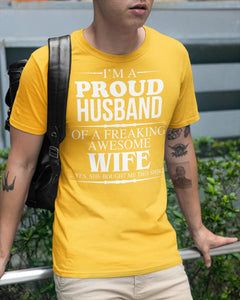 A Proud Husband Of A Freaking Awesome Wife Gift For Family Guys Tee