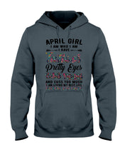 Load image into Gallery viewer, April Girl Has Tattoos Pretty Eyes Thick Thighs For Birthday Gift Hoodie
