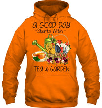 Load image into Gallery viewer, A Good Day Starts With Tea And Garden  Special Custom Design Hoodie
